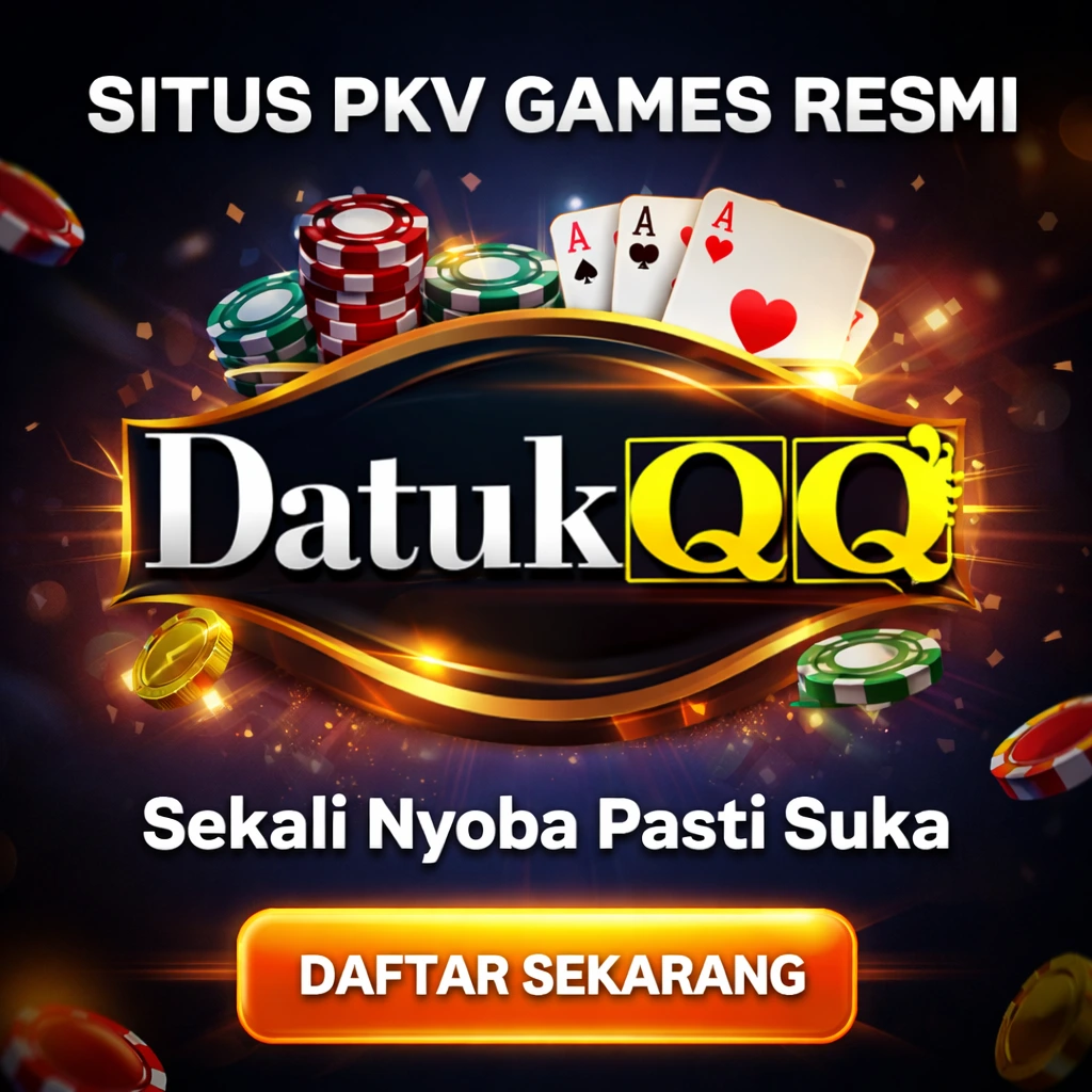DATUKQQ | Link Pkv QQ Login Situs PKV Games Poker QQ